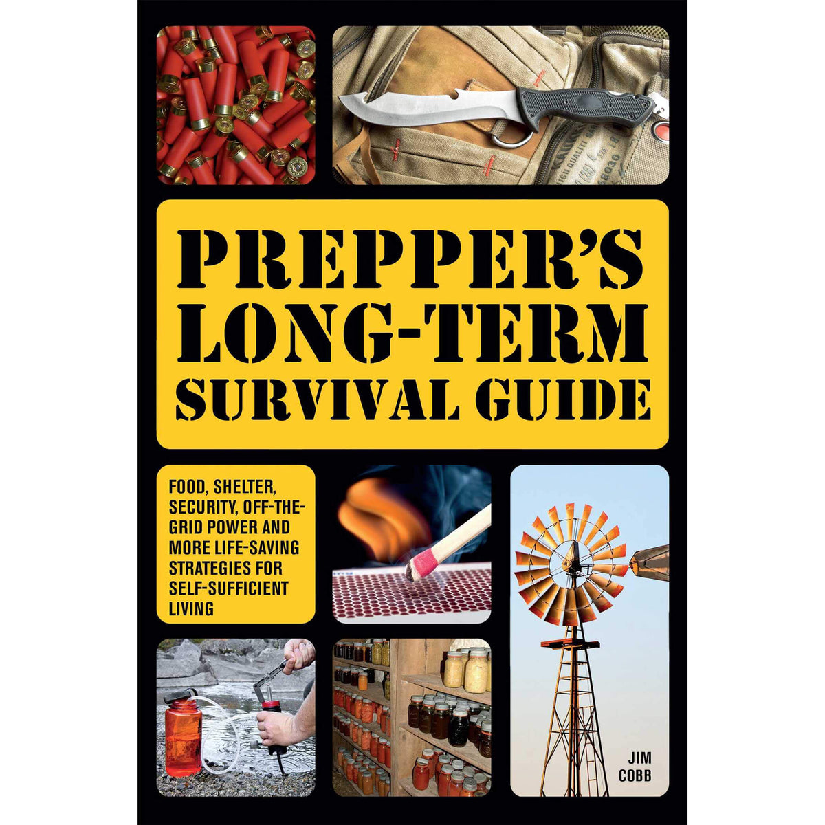 Prepper&#39;s Long-term Survival Guide front cover.
