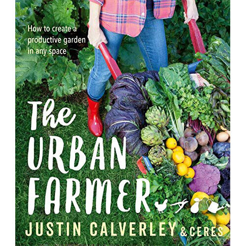 The Urban Farmer: How to Create a Productive Garden in Any Space front cover.