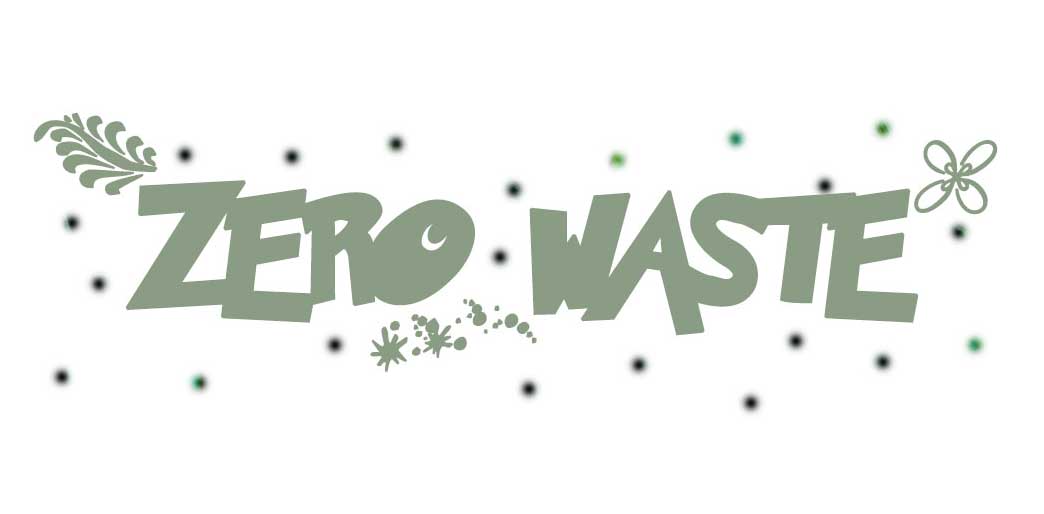 Step Up & Pledge ZERO WASTE.