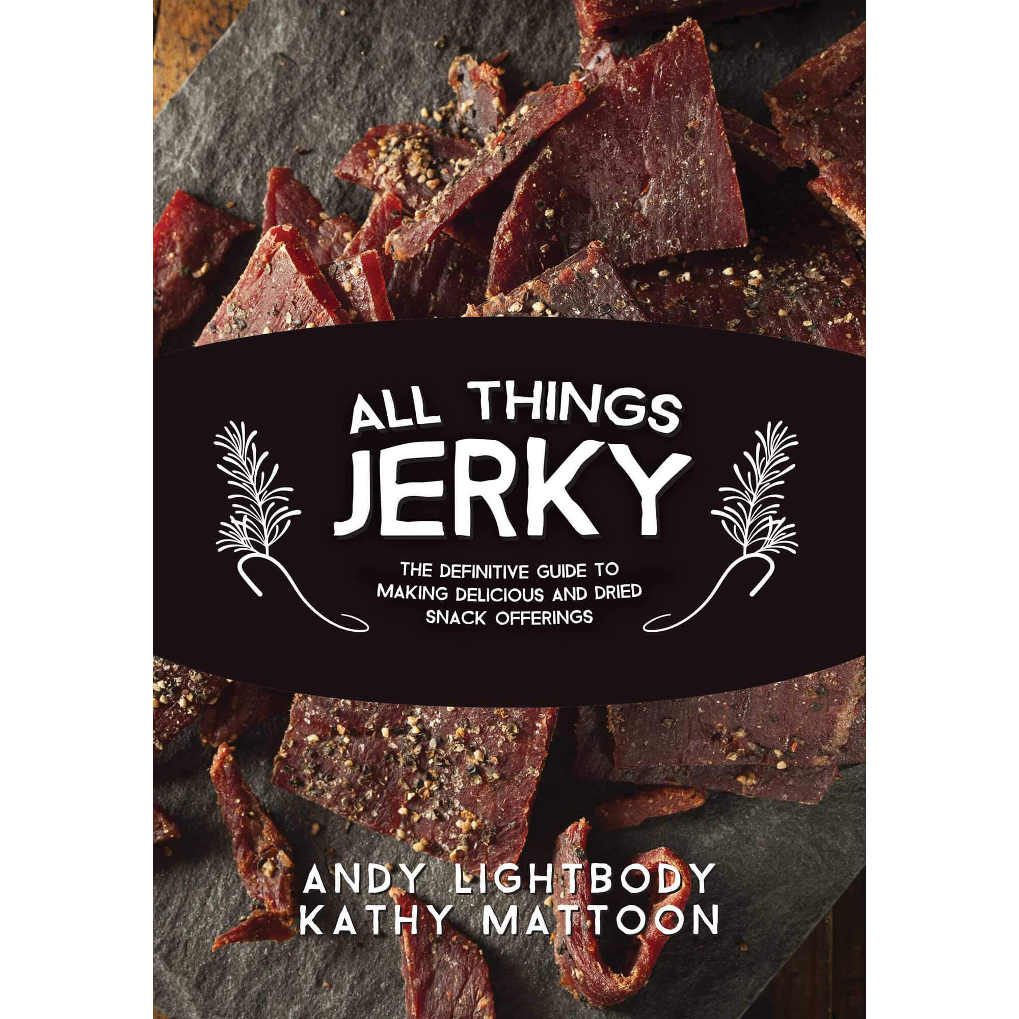 All Things Jerky front cover.