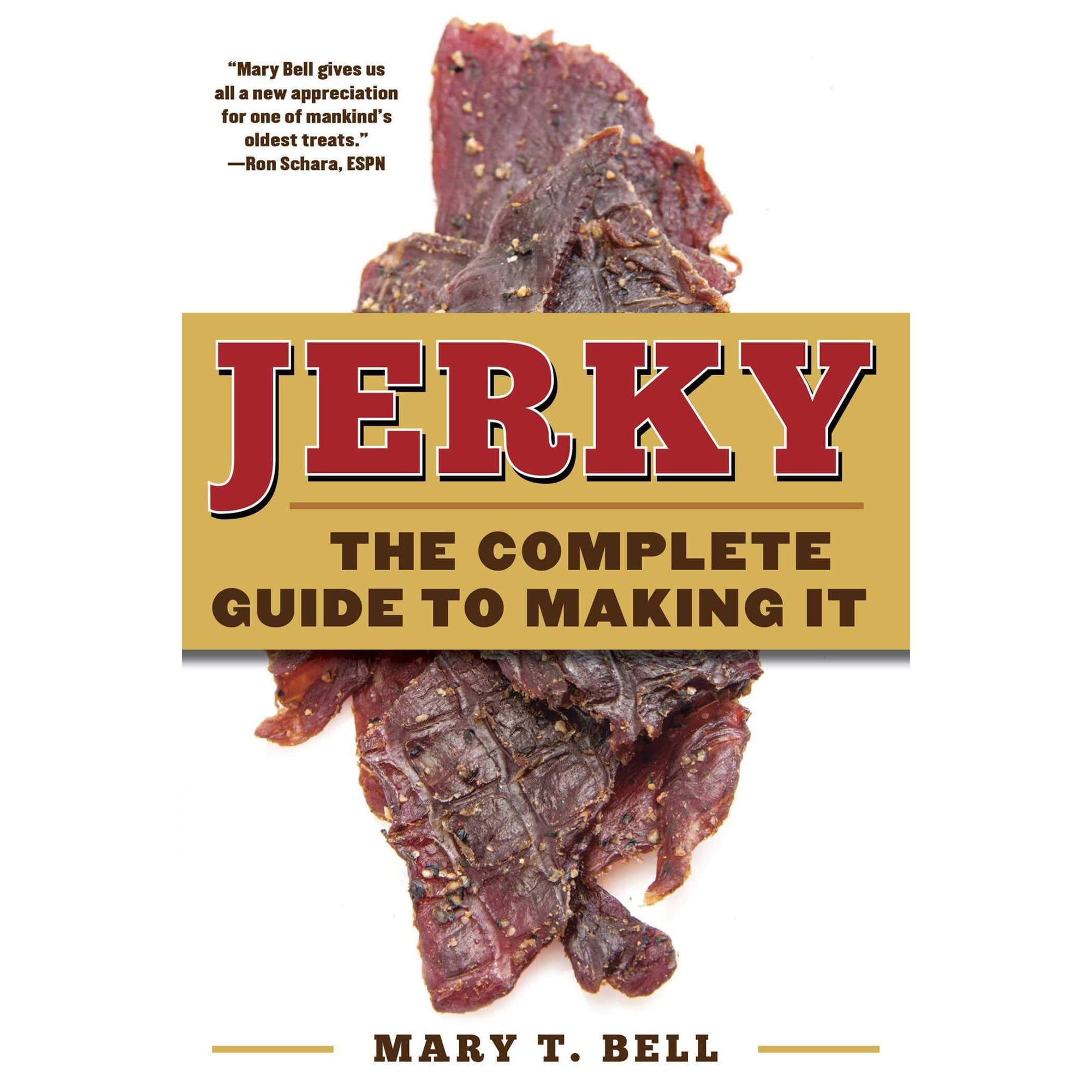 Jerky: The Complete Guide to Making It front cover.