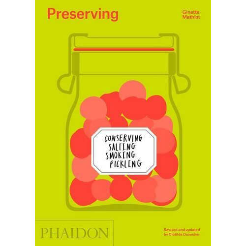 Preserving Conserving, Salting, Smoking, Pickling front cover.