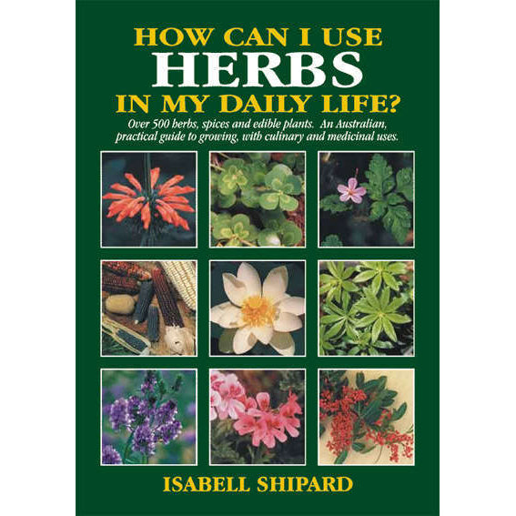 How Can I Use Herbs In My Daily Life? front cover.