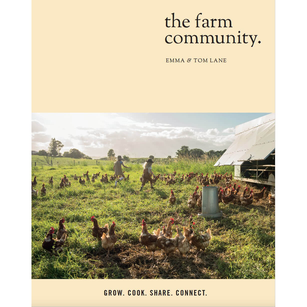 The Farm Community Grow. Cook. Share. Connect. front cover.